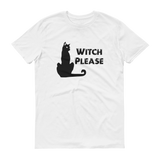 "Witch Please" Halloween Cat Edition Tee