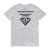 SuperDad Tee