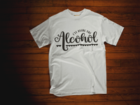 I'll Bring the Alcohol T-Shirt